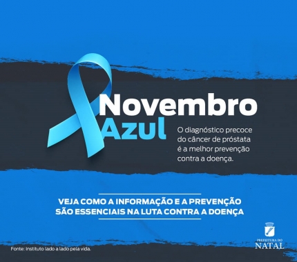Novembro Azul: cuidado do homem em foco nas Unidades de Saúde