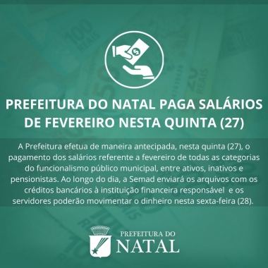 Prefeitura de Natal paga salários de fevereiro nesta quinta