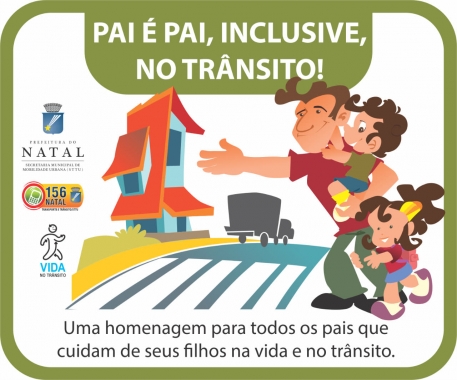 STTU cria campanha sobre importância do exercício da paternidade no trânsito
