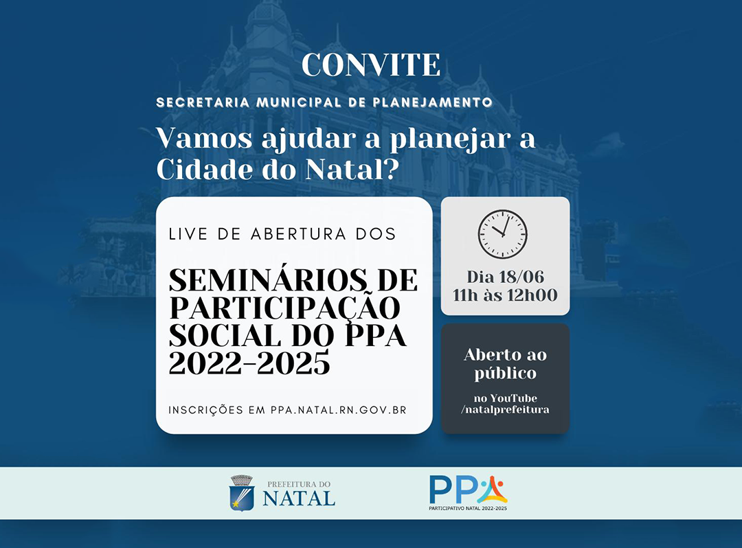Prefeitura dá início aos Seminários de Participação Social do PPA 2022-2025