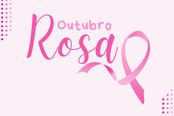 Campanha Outubro Rosa tem ações nas unidades de saúde e exames de mamografia