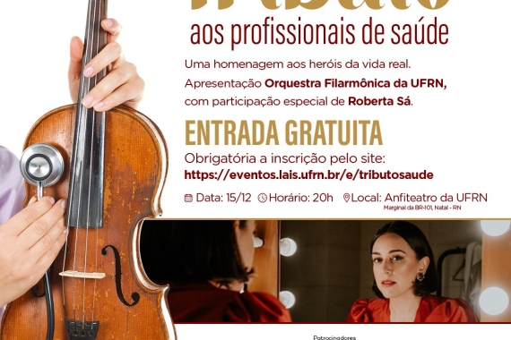 “Tributo aos Profissionais da Saúde” terá concerto da Filarmônica UFRN e Roberta Sá