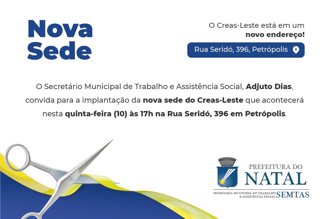 Creas Leste está em novo endereço a partir desta quinta-feira (10)