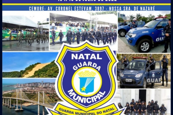 Natal sediará o 30º Congresso Nacional das Guardas Municipais
