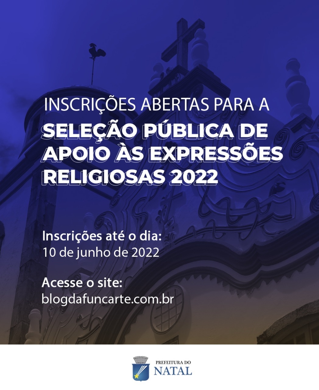 Prefeitura do Natal lança seleção pública para projetos de expressões religiosas