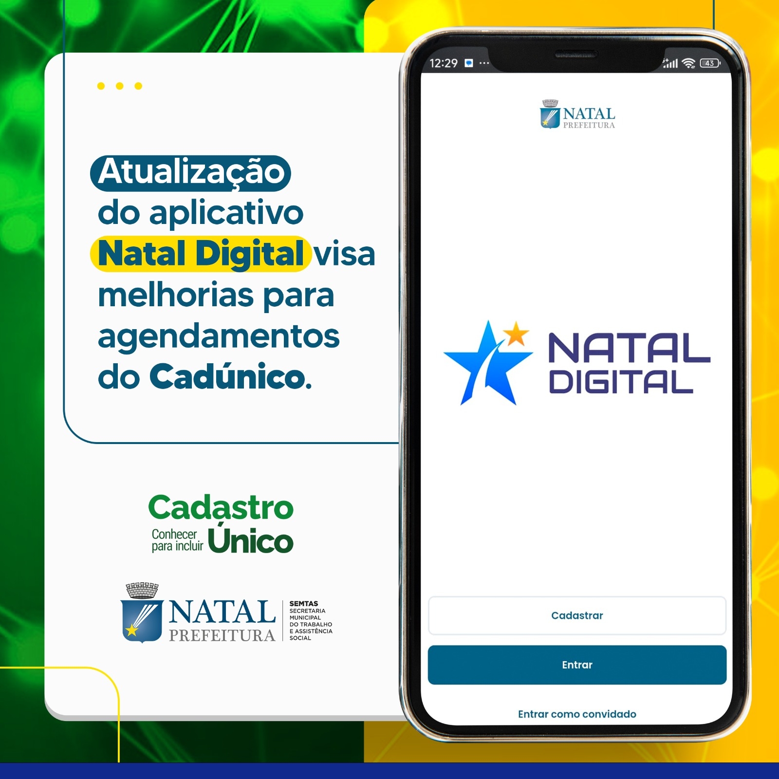 Atualização do aplicativo Natal Digital visa melhorias para agendamentos do CadÚnico
