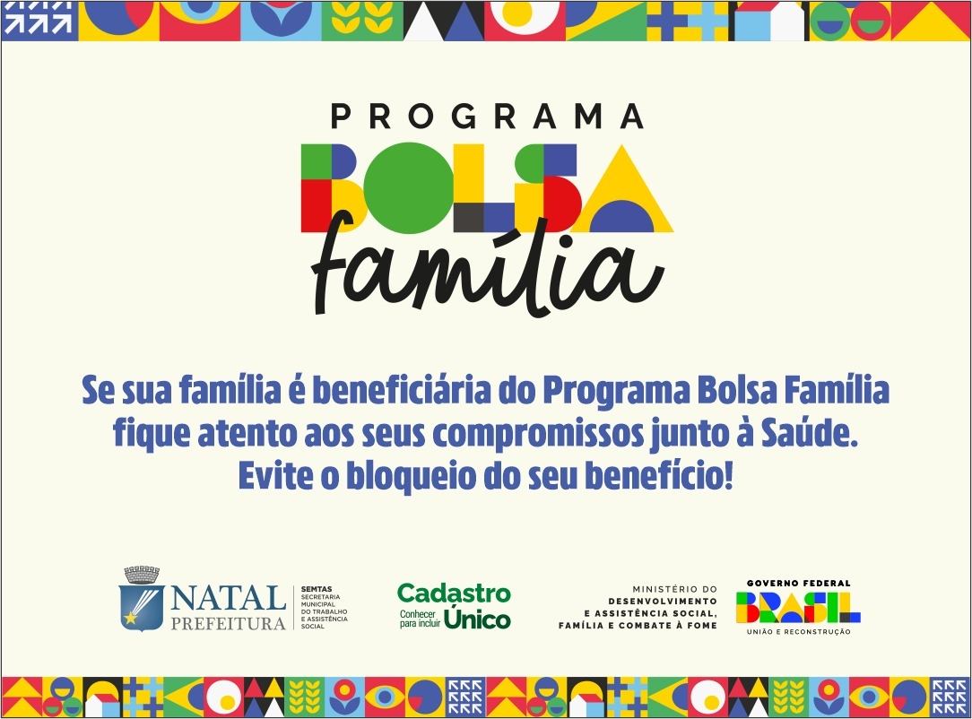 Beneficiários do Bolsa Família são convocados para acompanhamento de saúde até 15 de junho